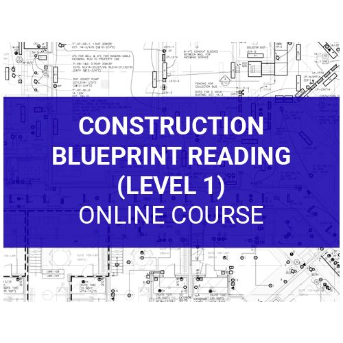 Construction Blueprint Reading (Level 1) 