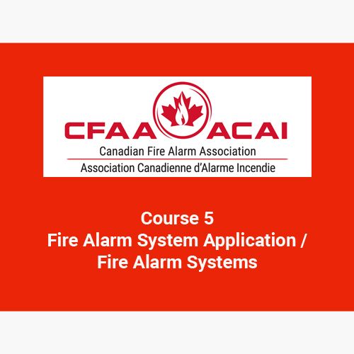 Course 5 - Fire Alarm System Application / Fire Alarm Systems