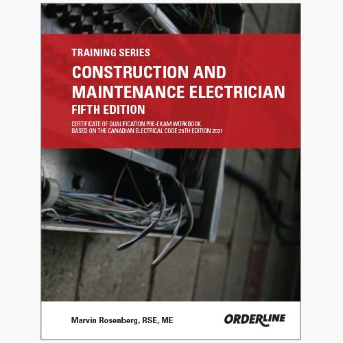 Construction and Maintenance Electrician Fifth Edition Certificate of Qualification Pre-Exam Workbook