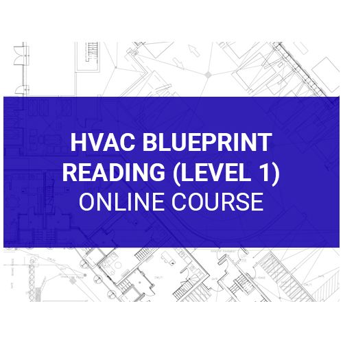 HVAC Blueprint Reading (Level 1)