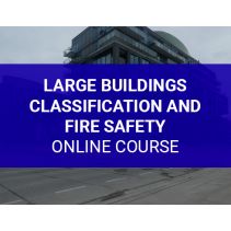 Large Buildings Classification and Fire Safety Online Course
