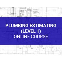 Plumbing Estimating (Level 1)