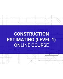 Construction Estimating (Level 1)