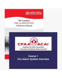 Course 1 - Fire Alarm System Overview and The Canadian Fire Alarm System - A Reference Manual Pack
