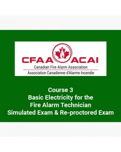 Course 3 Basic Electricity for the Fire Alarm Technician Simulated Exam & Re-proctored Exam