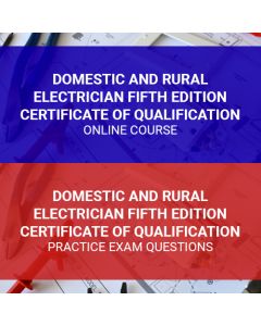 Domestic and Rural Electrician Fifth Edition Certificate of Qualification Practice Exam Questions and Online Course Pack