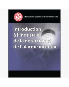 Introduction à l’industrie de la détection et de l’alarme incendie