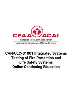 CAN/ULC-S1001 Integrated Systems Testing of Fire Protection and Life Safety Systems