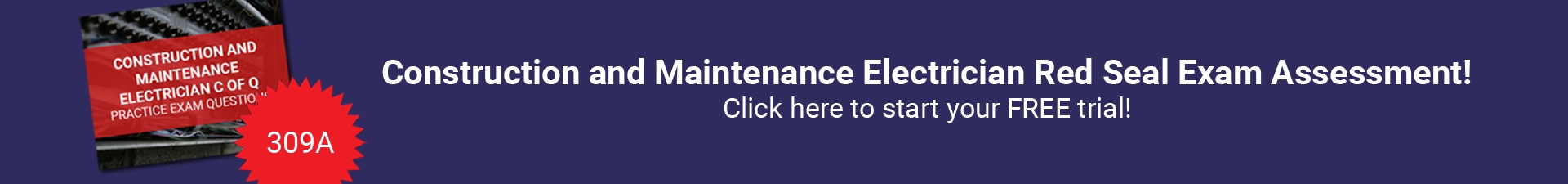Construction and Maintenance Electrician (309A) Free Assessment