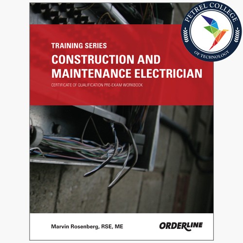 Construction and Maintenance Electrician Certificate of Qualification Workbook