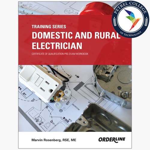 Domestic and Rural Electrician Certificate of Qualification Workbook